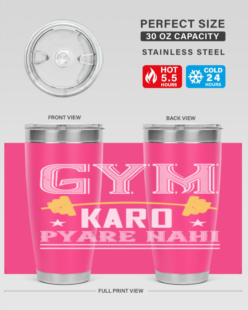 gym karo pare nahi 96#- gym- Tumbler