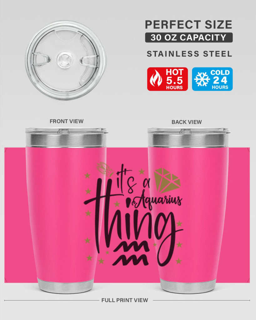 its a Aquarius thing 263#- zodiac- Tumbler