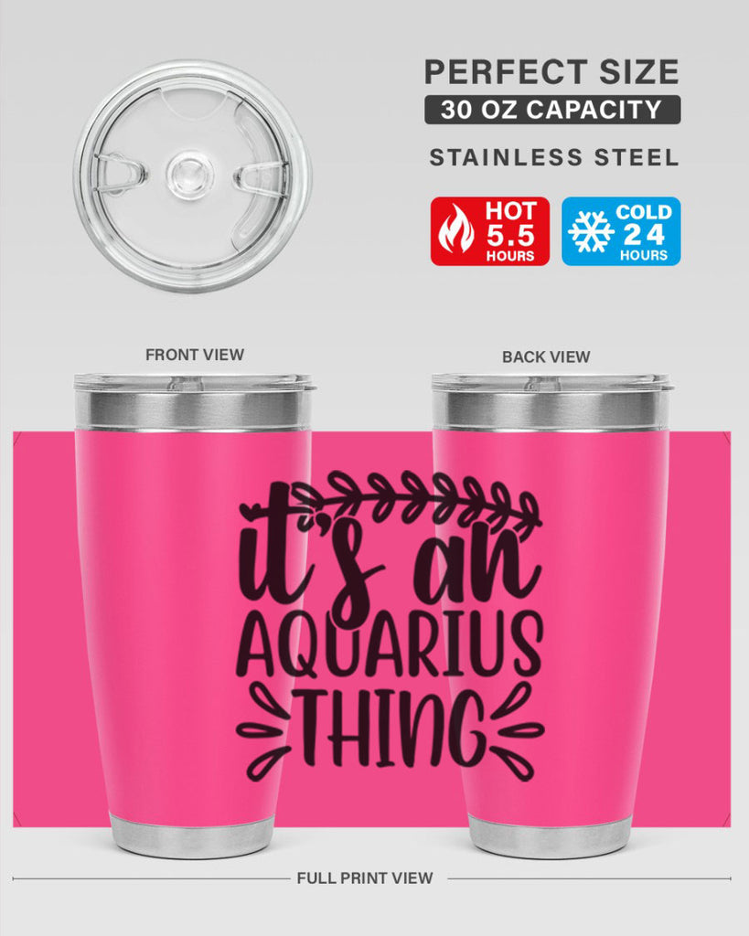 its a naquarius thing 275#- zodiac- Tumbler