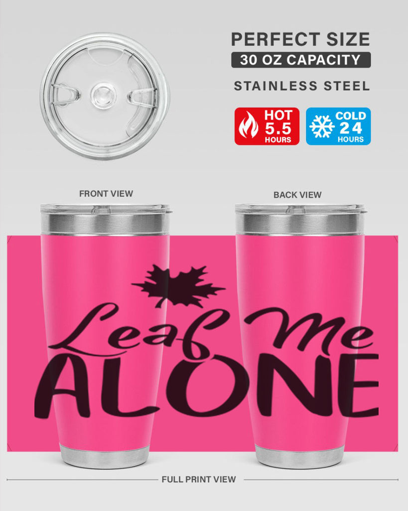 leaf me alone 386#- fall- Tumbler