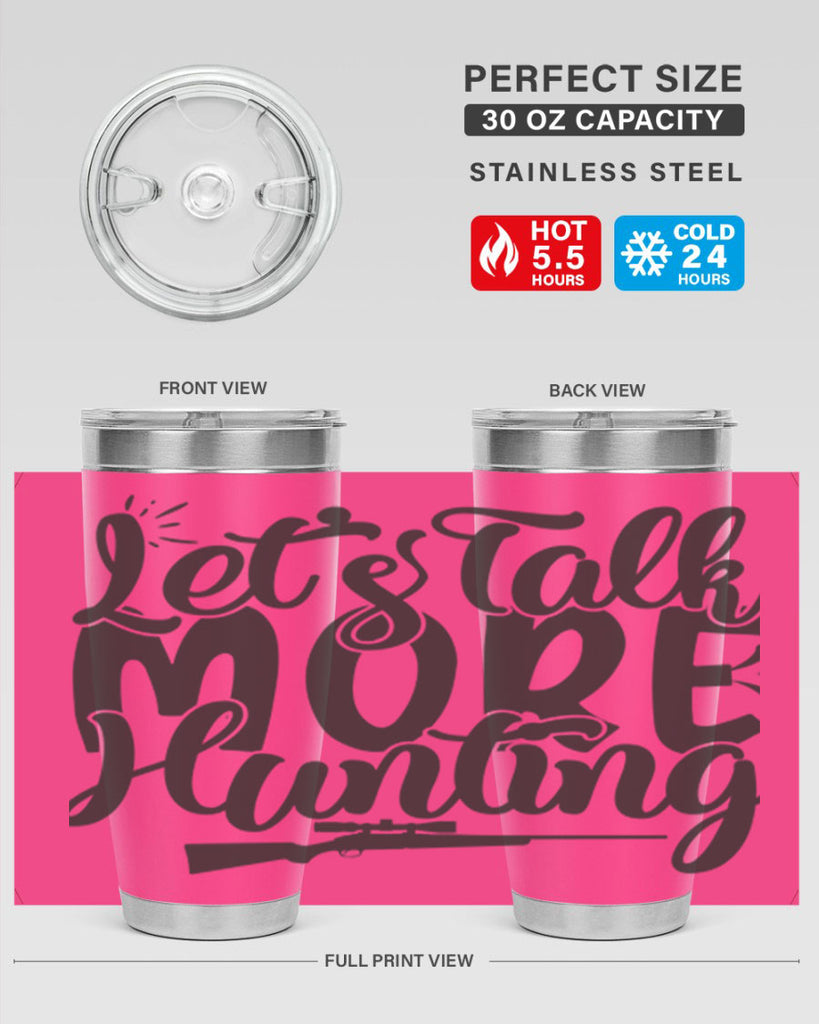 lets talk more hunting 6#- hunting- Tumbler