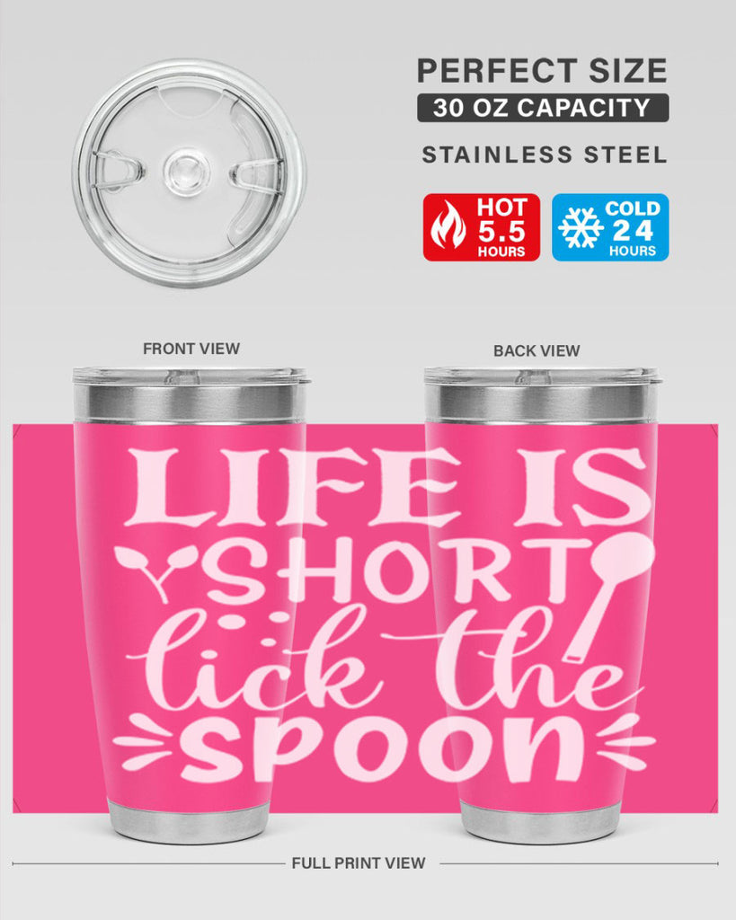 life is short lick the spoon 24#- kitchen- Tumbler