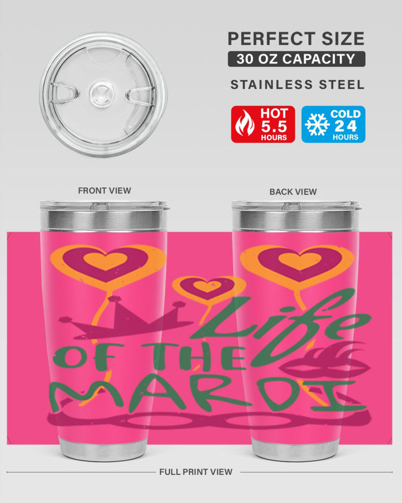 life of the mardi 49#- mardi gras- Tumbler