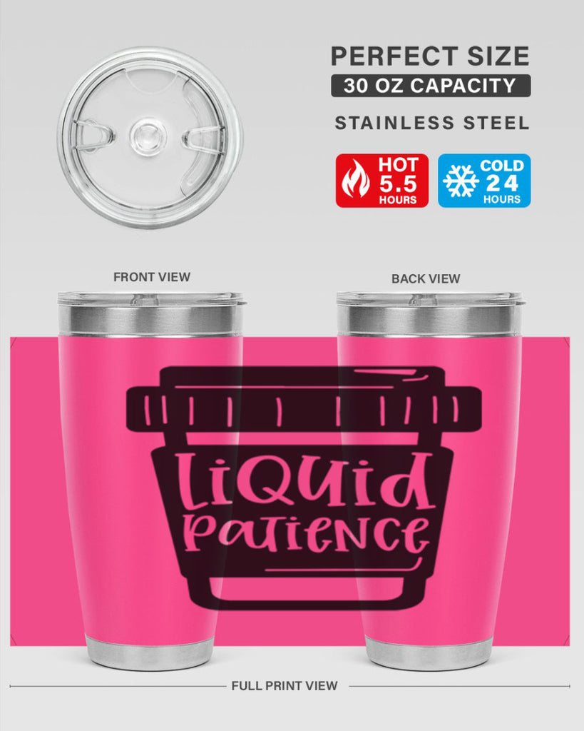 liquid patience 2#- drinking- Tumbler