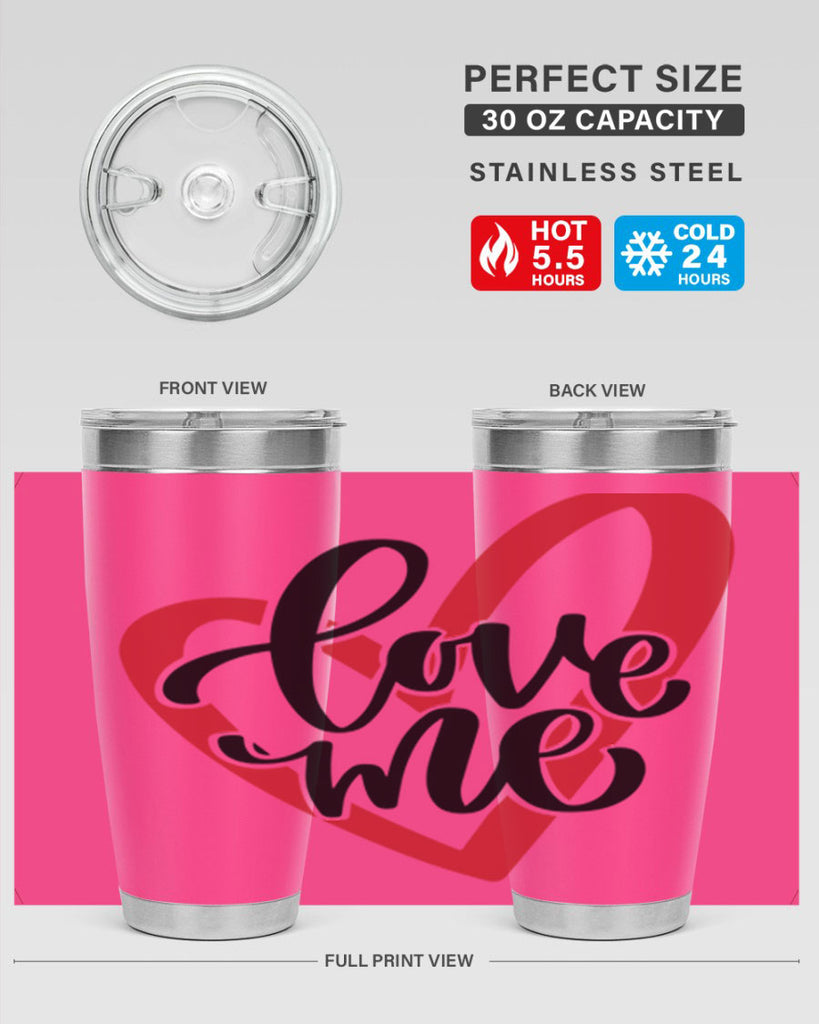 love me 17#- valentines day- Tumbler