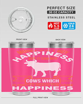 money can’t buy happiness but it can buy cows which is pretty much the same happiness Style 1#- cow- Tumbler