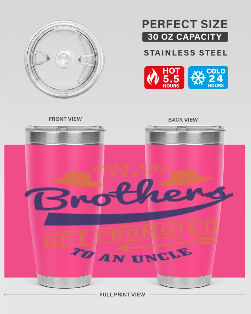 only the best brothers 171#- fathers day- Tumbler