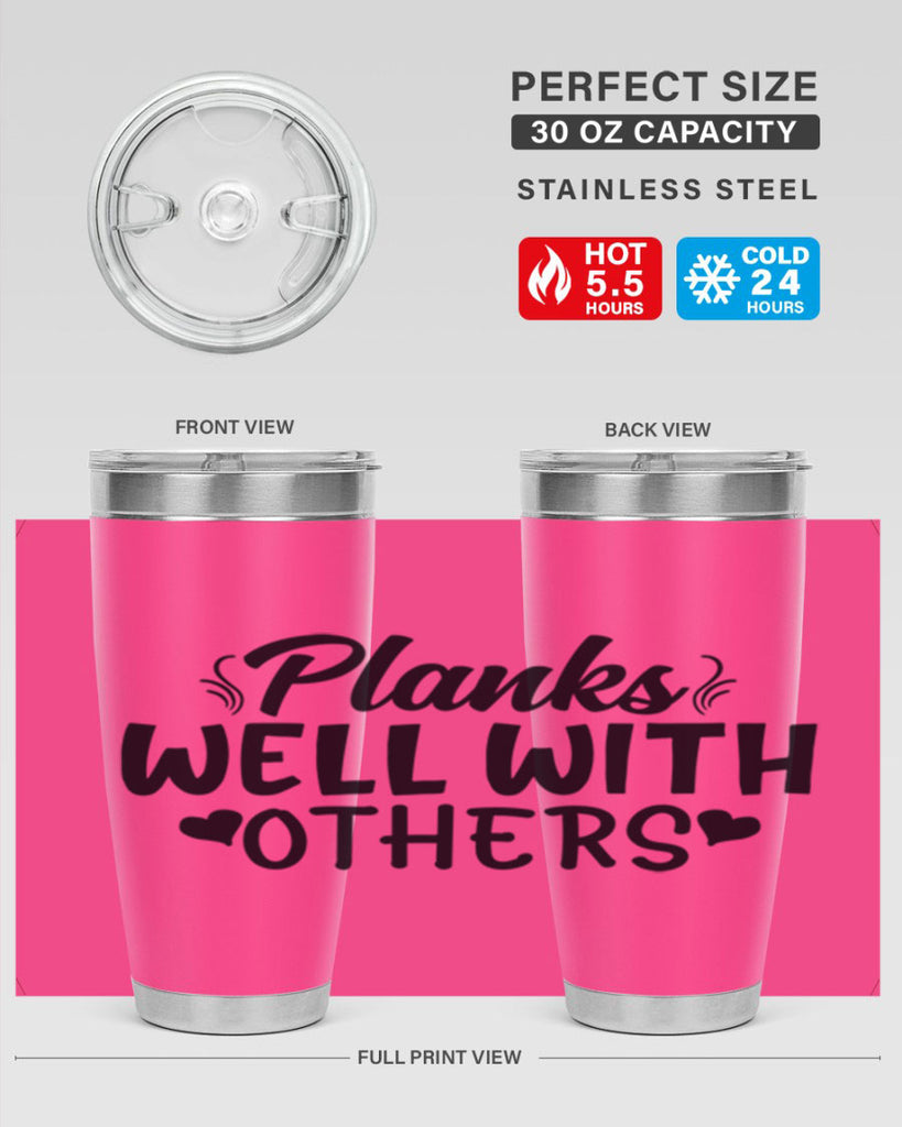 planks well with others 24#- gym- Tumbler