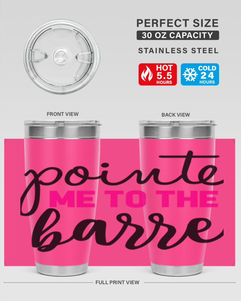pointe me to the barre 68#- ballet- Tumbler