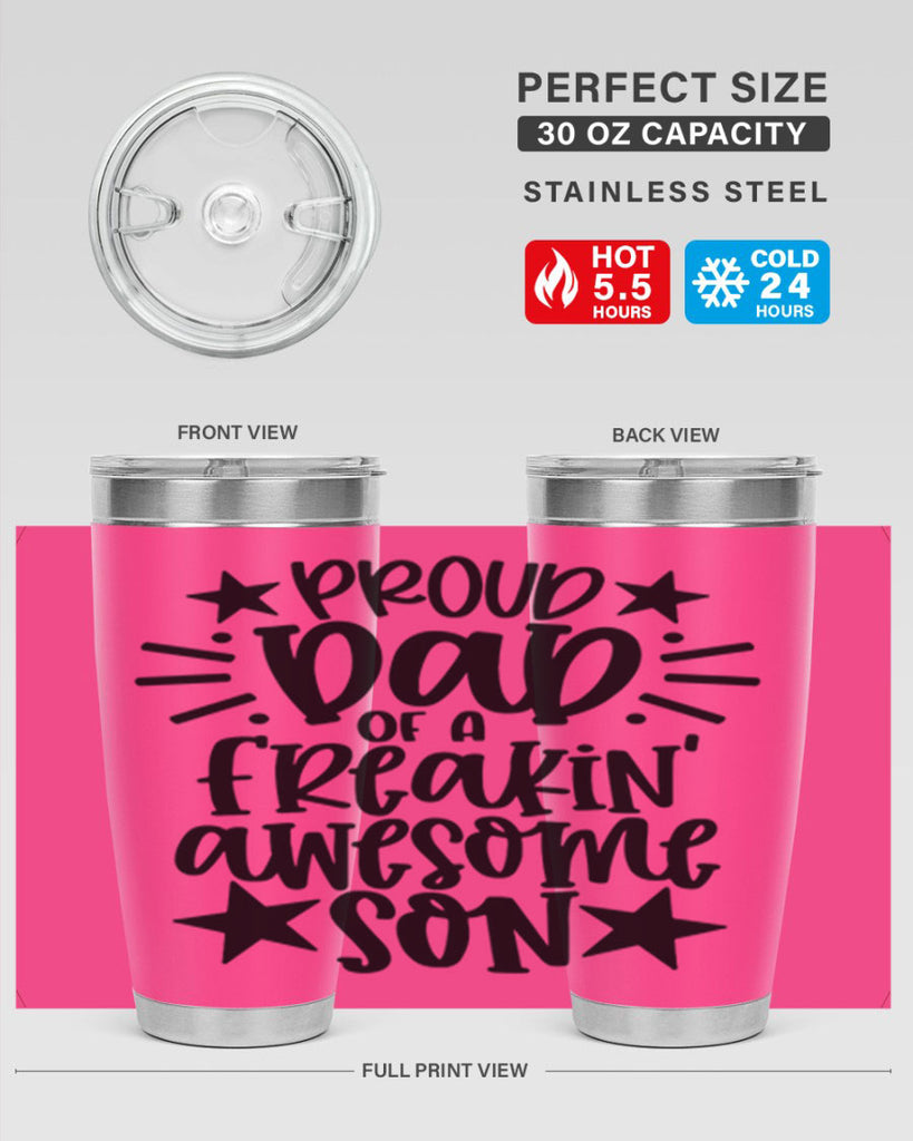 proud dad of a freakin awesome son 23#- fathers day- Tumbler