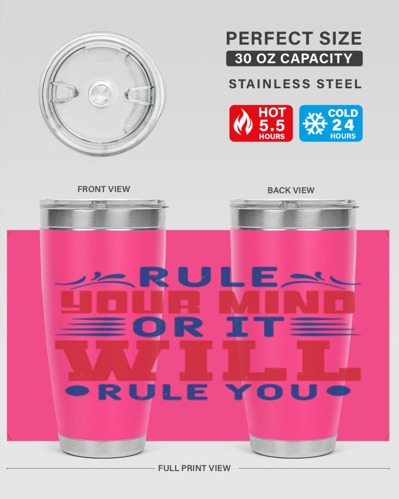 rule your mind or it will rule you Style 38#- Fourt Of July- Tumbler