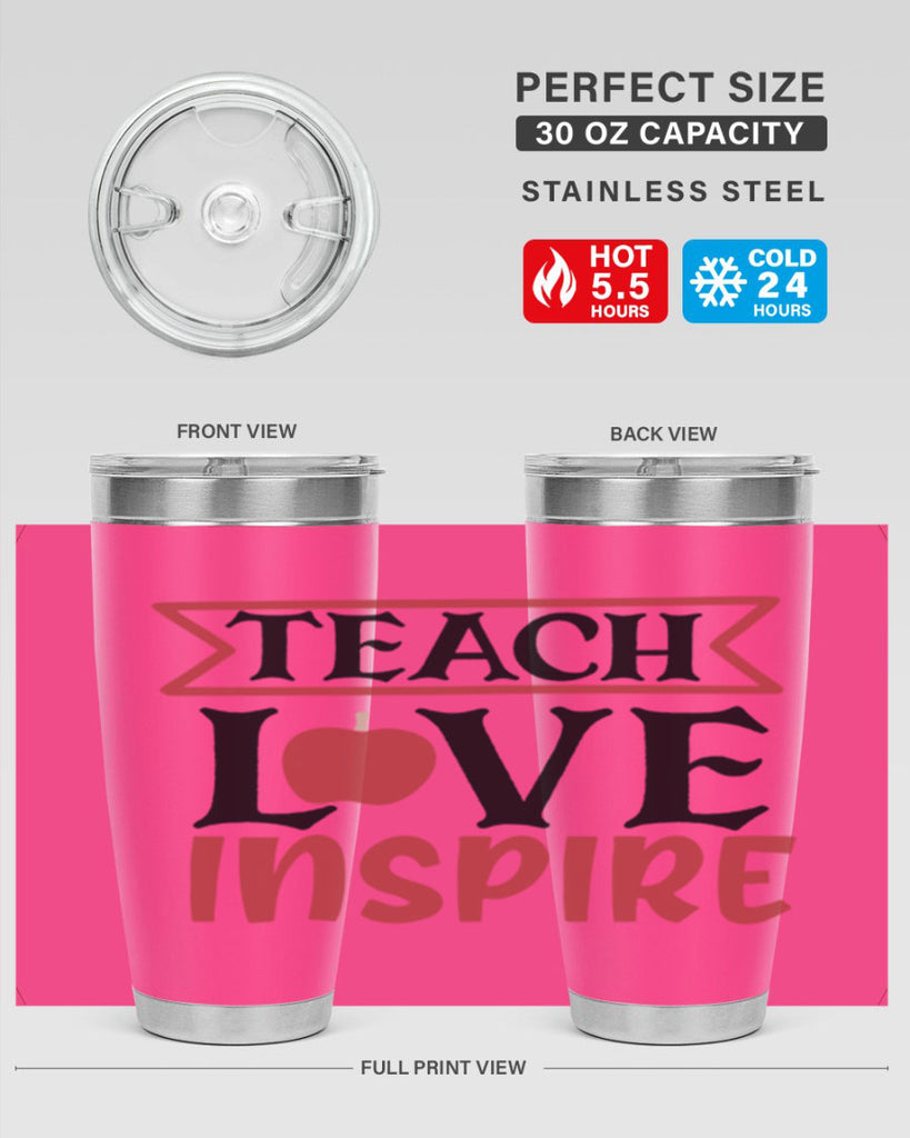 teach love inspre Style 147#- teacher- tumbler