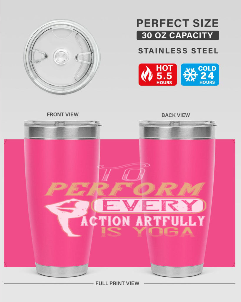 to perform every action artfully is yoga 46#- yoga- Tumbler