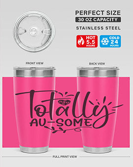 totally ausome Style 2#- autism- Tumbler