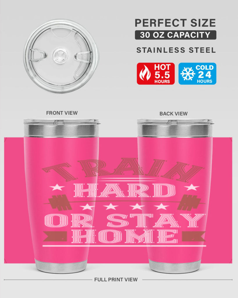 train hard or stay home 62#- gym- Tumbler