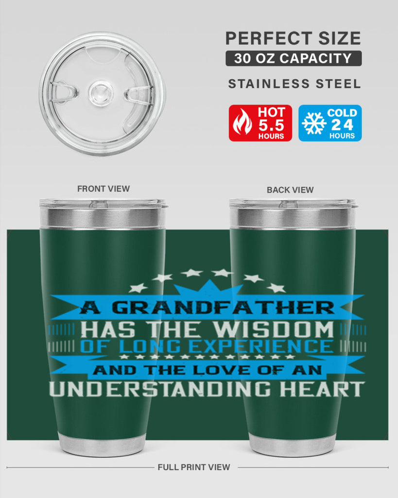 A grandfather has the wisdom of long experience 133#- grandpa - papa- Tumbler