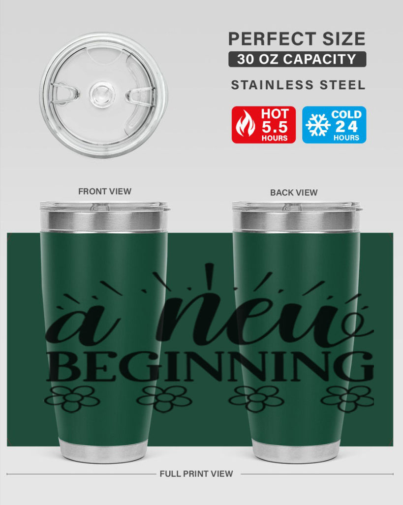 A new beginning  15#- spring- Tumbler