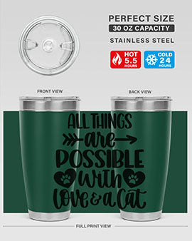 All Things Are Possible Style 75#- cat- Tumbler