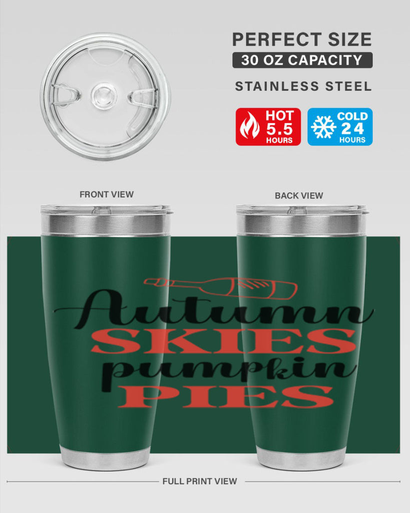 Autumn skies pumpkin pies 31#- fall- Tumbler