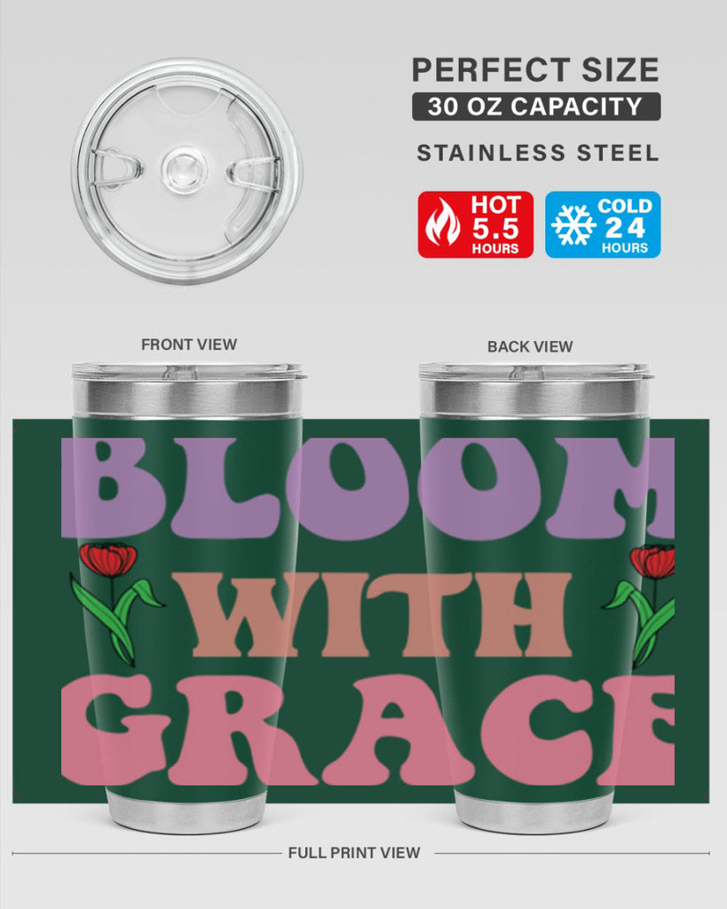 Bloom with Grace  90#- spring- Tumbler