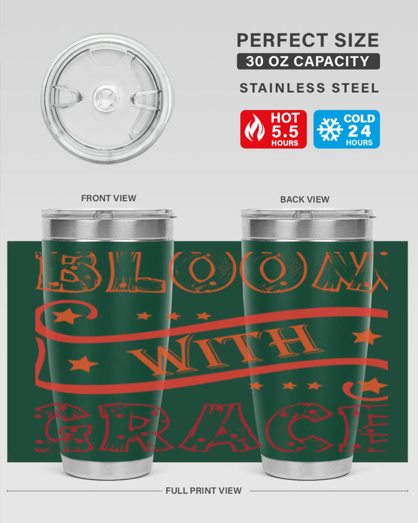 Bloom with grace  89#- spring- Tumbler