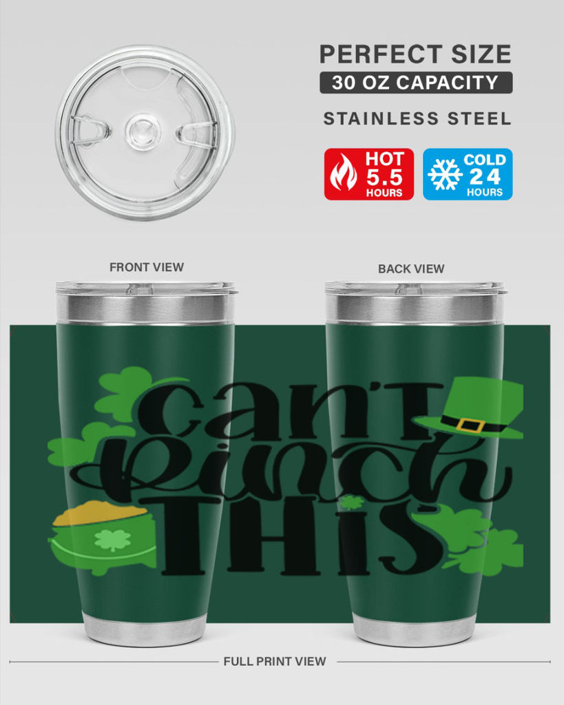 Cant Pinch This Style 103#- St Patricks Day- Tumbler
