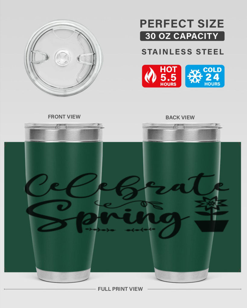 Celebrate Spring 101#- spring- Tumbler
