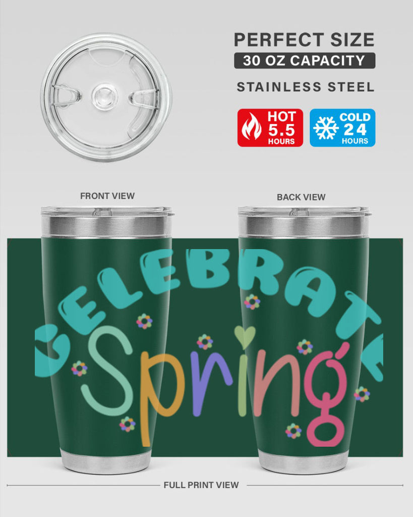 Celebrate Spring103#- spring- Tumbler