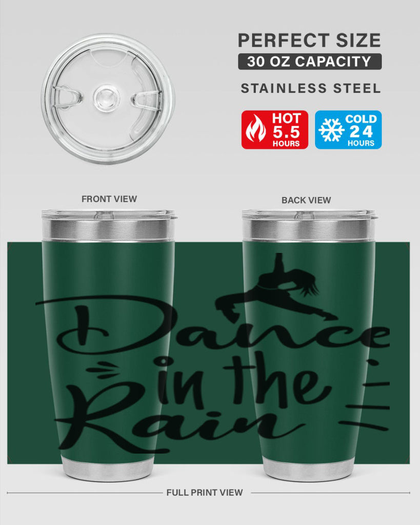DANCE in the RAIN  120#- spring- Tumbler