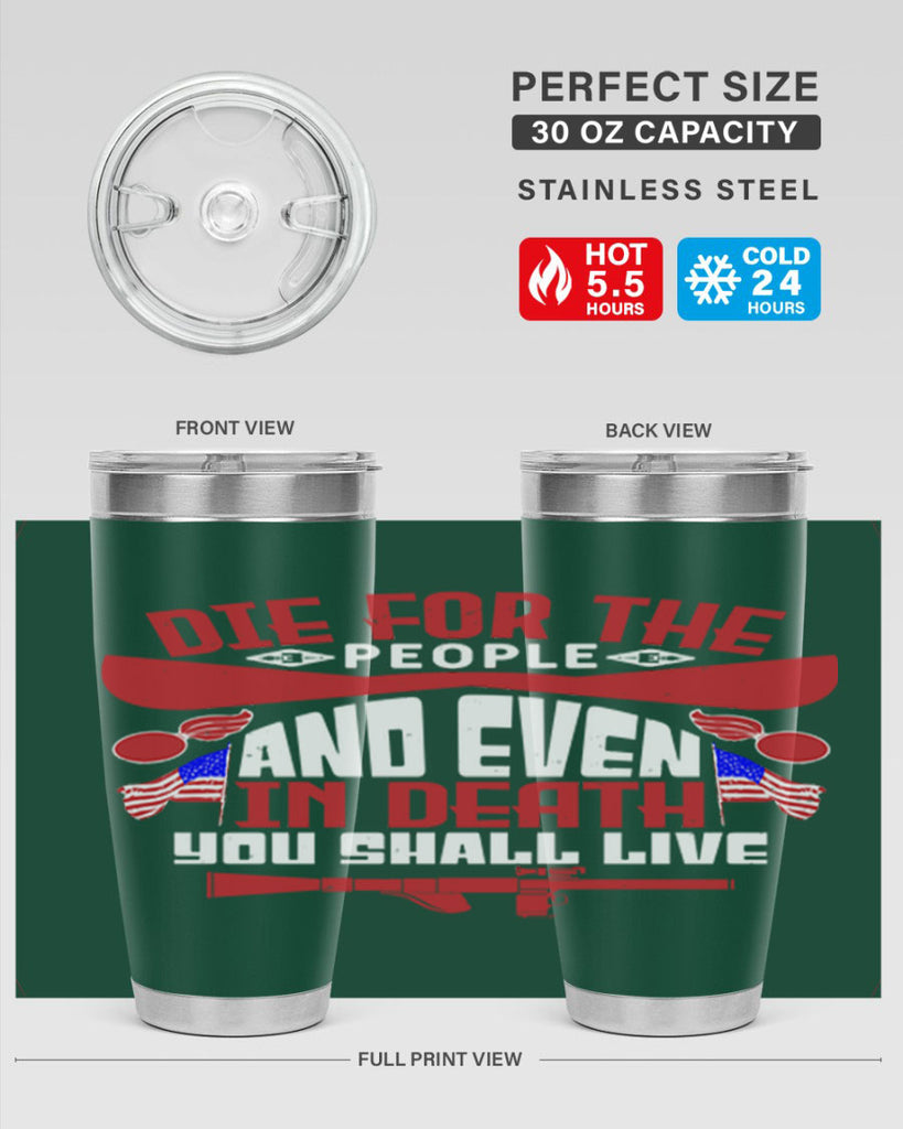 Die for the people and live Style 41#- Fourt Of July- Tumbler