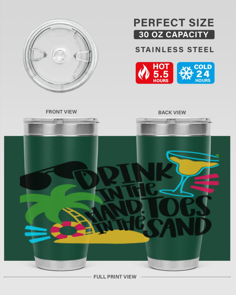 Drink In The Hand Toes In The Sand Style 48#- summer- Tumbler