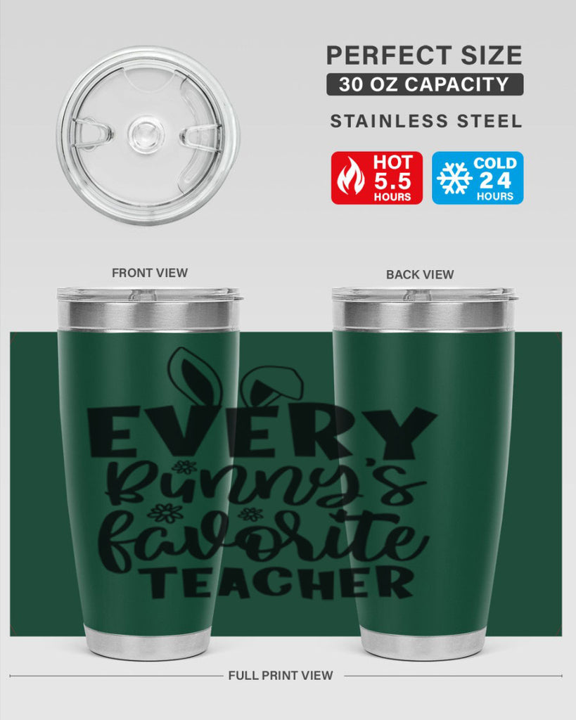 Every bunnys favorite teacher  135#- spring- Tumbler