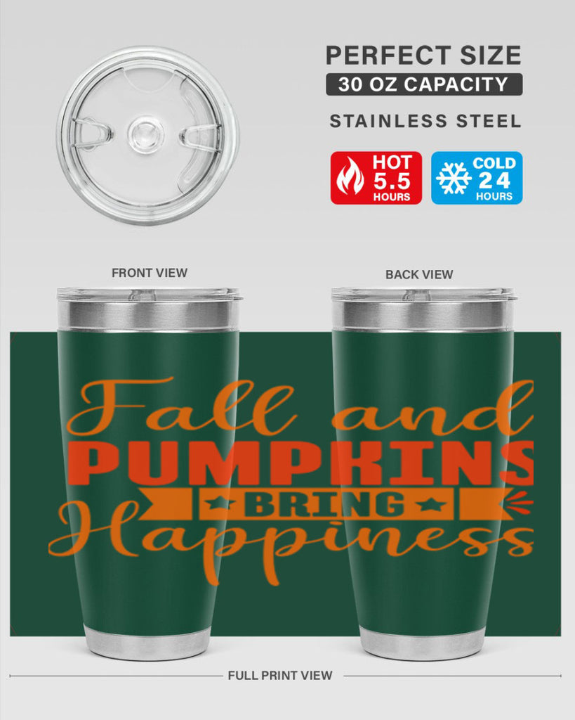 Fall And Pumpkins Bring Happiness Design 84#- fall- Tumbler