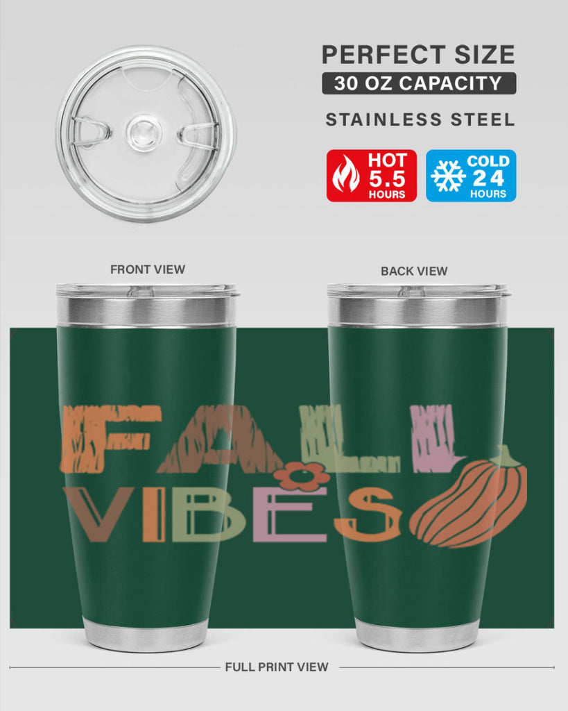 Fall Vibes 140#- fall- Tumbler