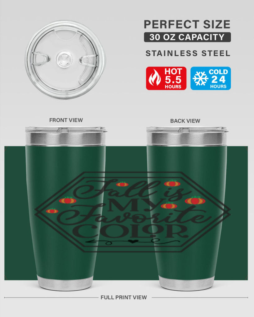 Fallismyfavoritecolor 156#- fall- Tumbler