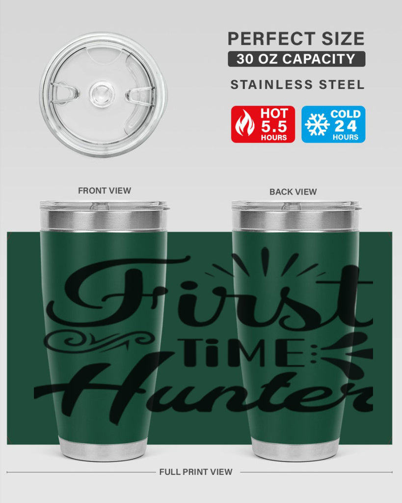 First Time Hunter  140#- spring- Tumbler