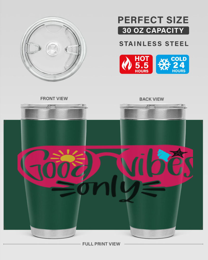 Good Vibes Only Style 42#- summer- Tumbler