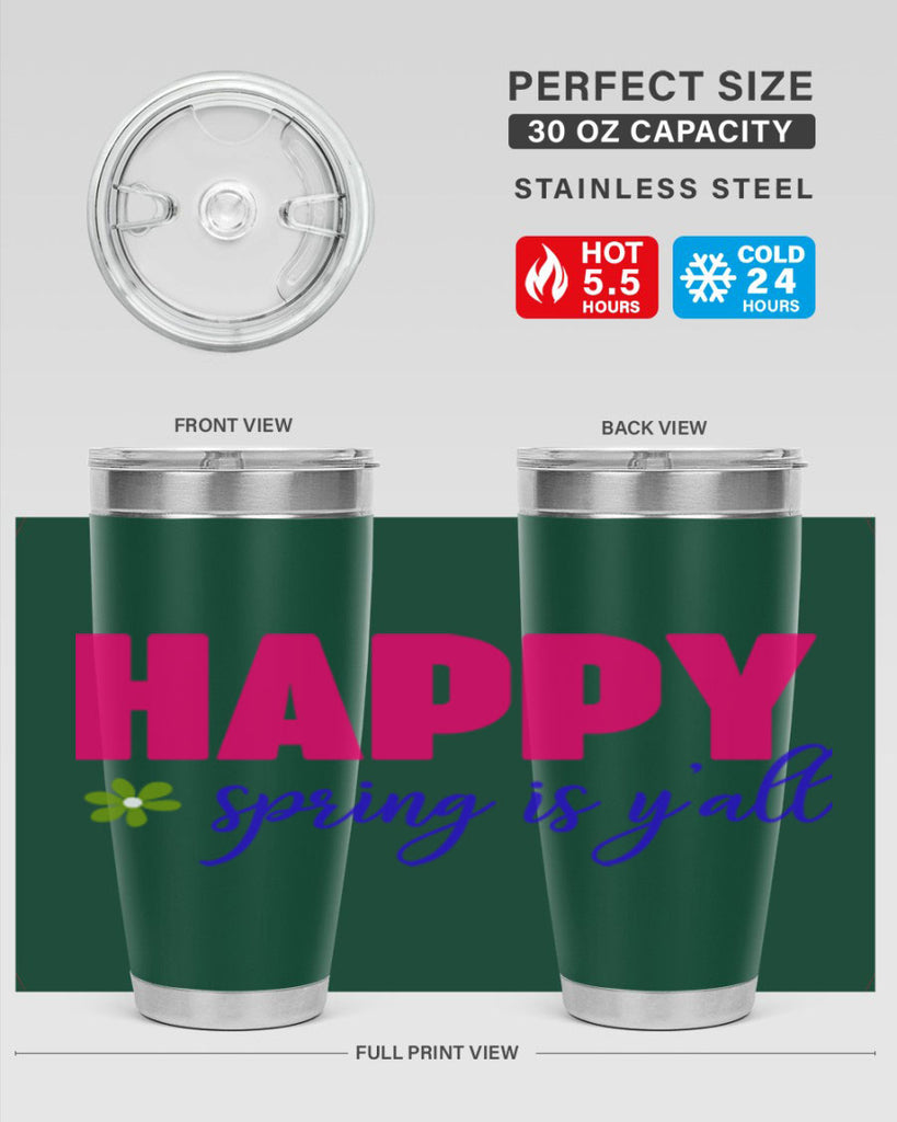 Happy Spring is Y'all 160#- spring- Tumbler