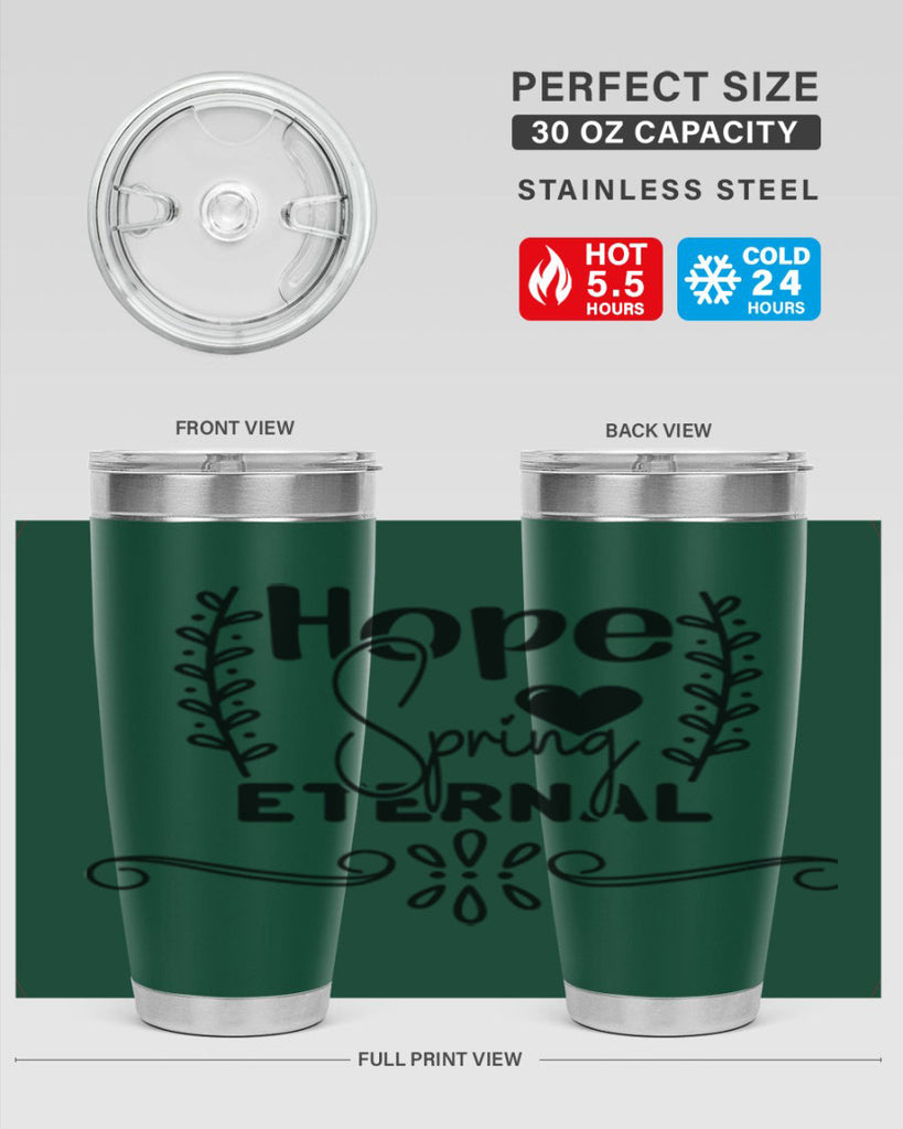 Hope Spring Eternal 254#- spring- Tumbler