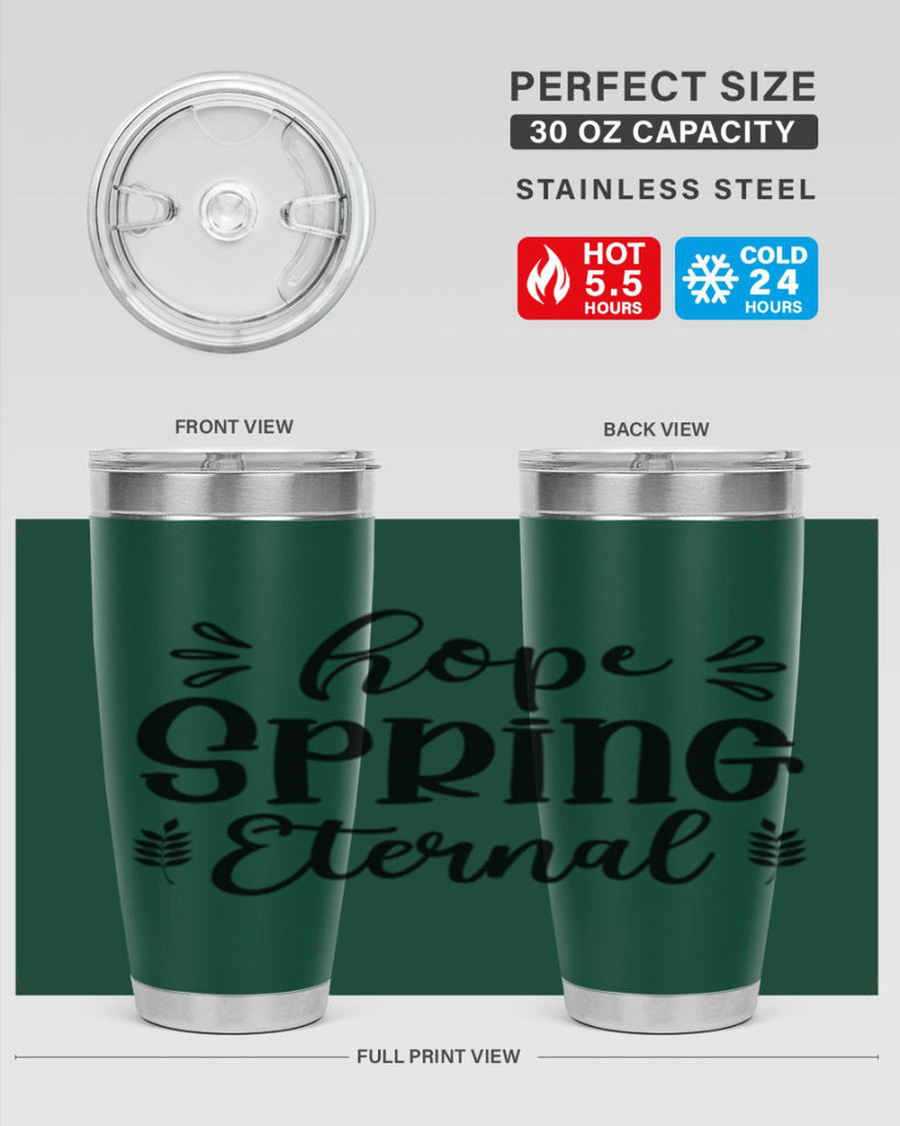 Hope Spring Eternal 255#- spring- Tumbler