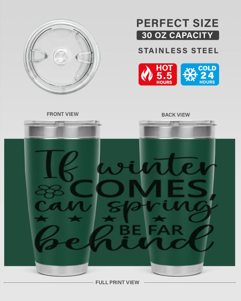 If winter comes can spring 274#- spring- Tumbler