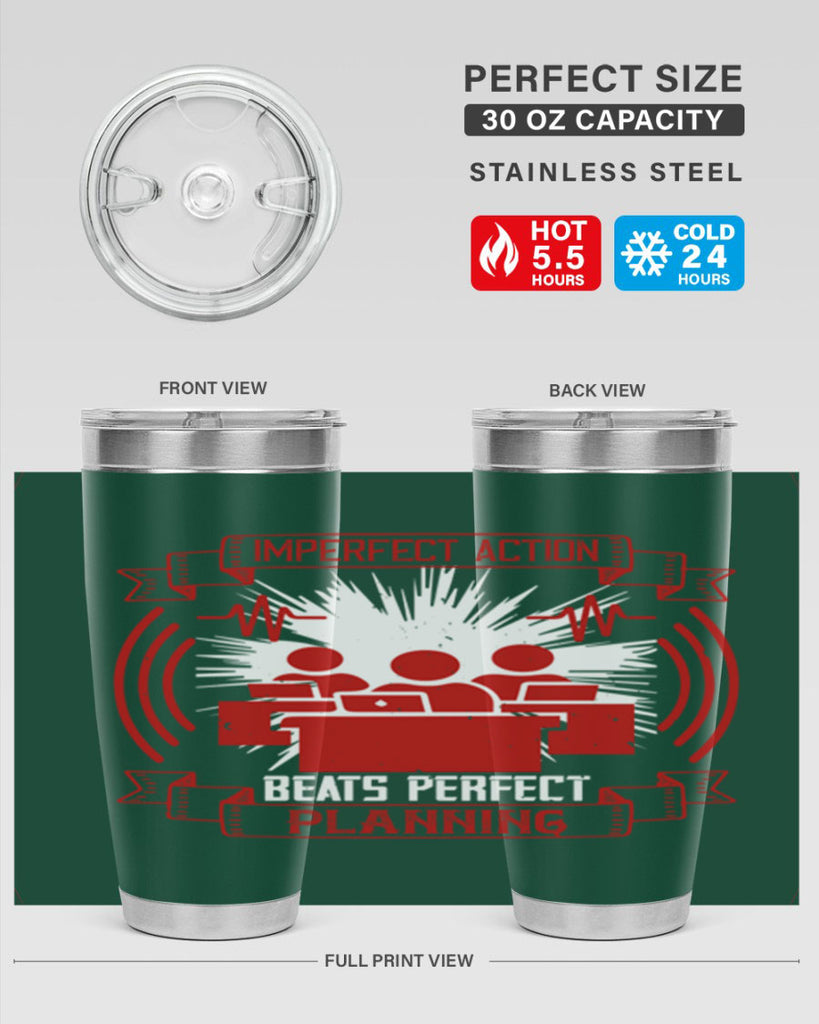 Imperfect action beats perfect planning Style 29#- coaching- tumbler