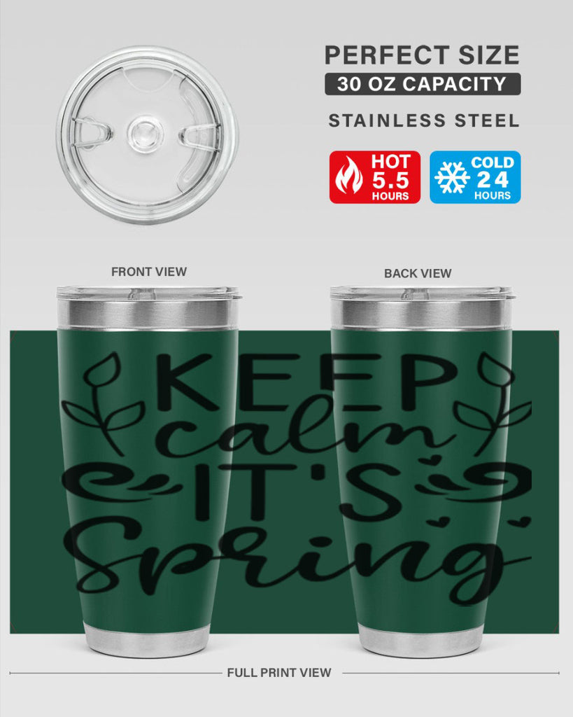 Keep calm its spring  293#- spring- Tumbler