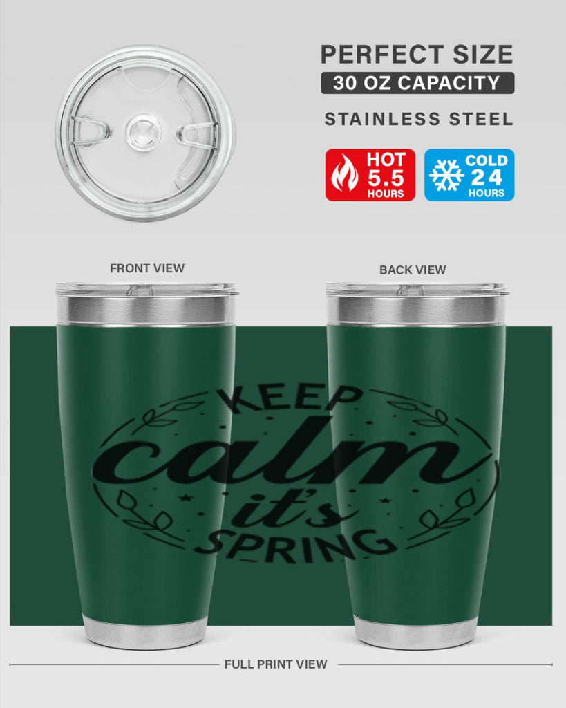 Keep calm its spring  294#- spring- Tumbler