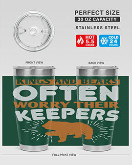 Kings and Bears often worry their Keepers 66#- Bears- Tumbler