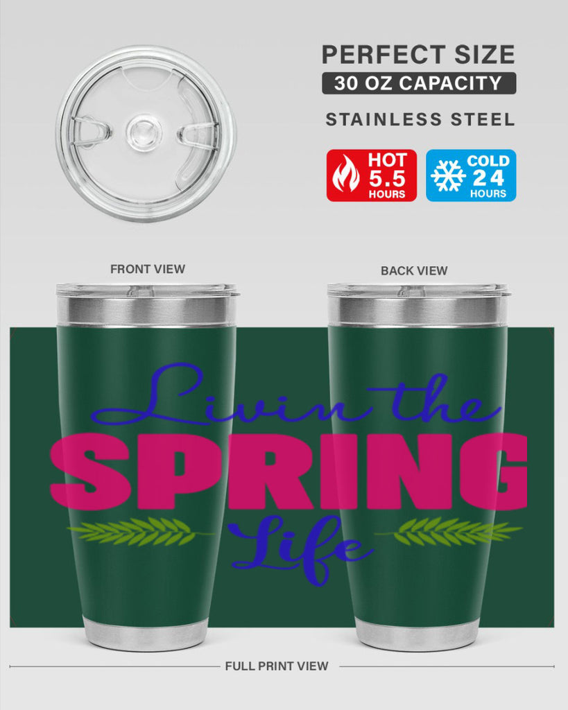 Livin the Spring Life 314#- spring- Tumbler