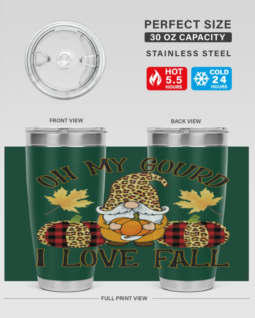 Oh My Gourd I Love Fall 456#- fall- Tumbler
