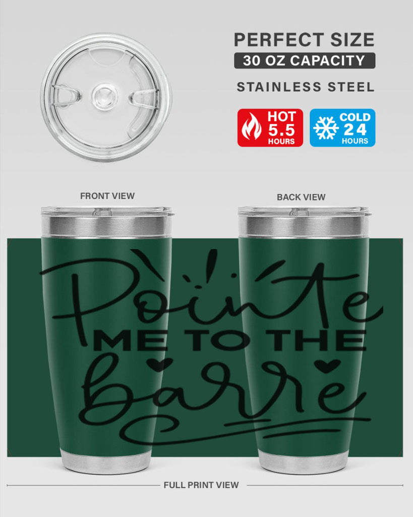 Pointe Me to the Barre 70#- ballet- Tumbler