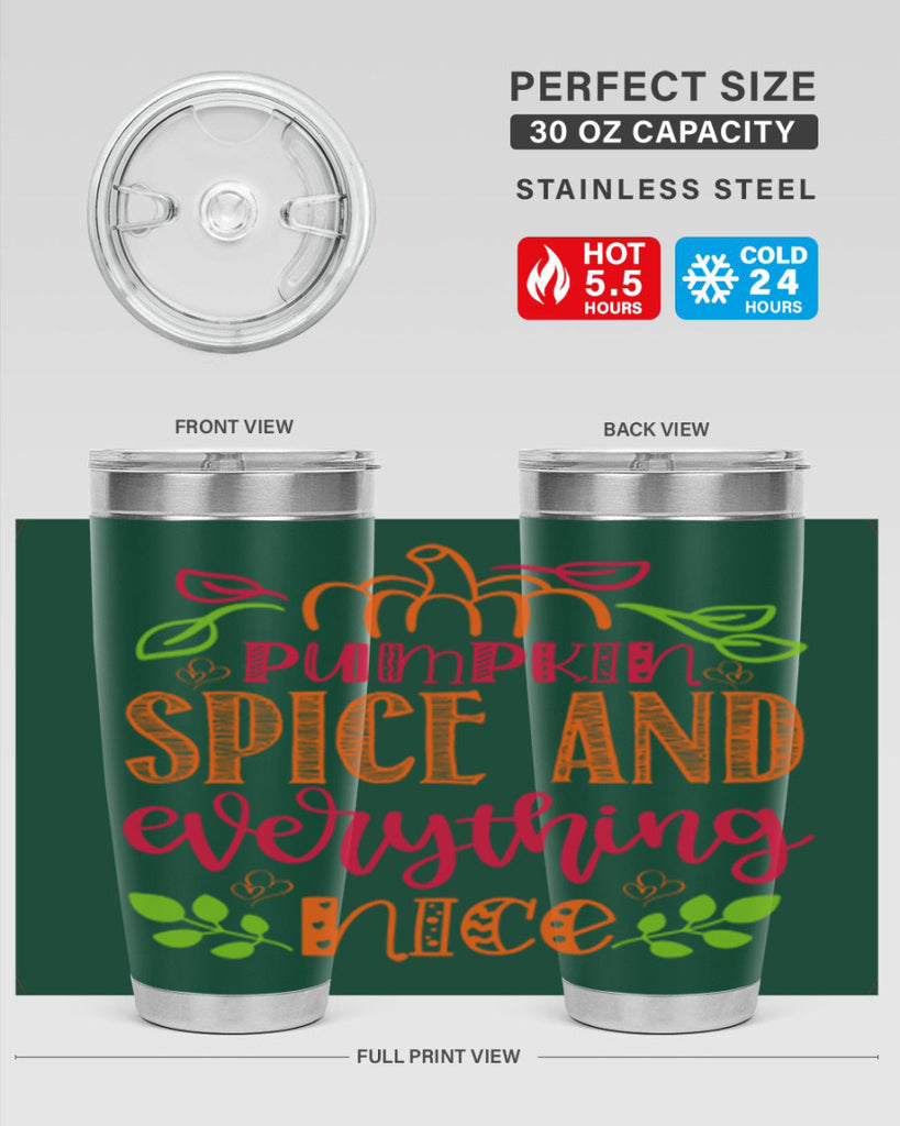 Pumpkin Spice and Everything Nice 536#- fall- Tumbler