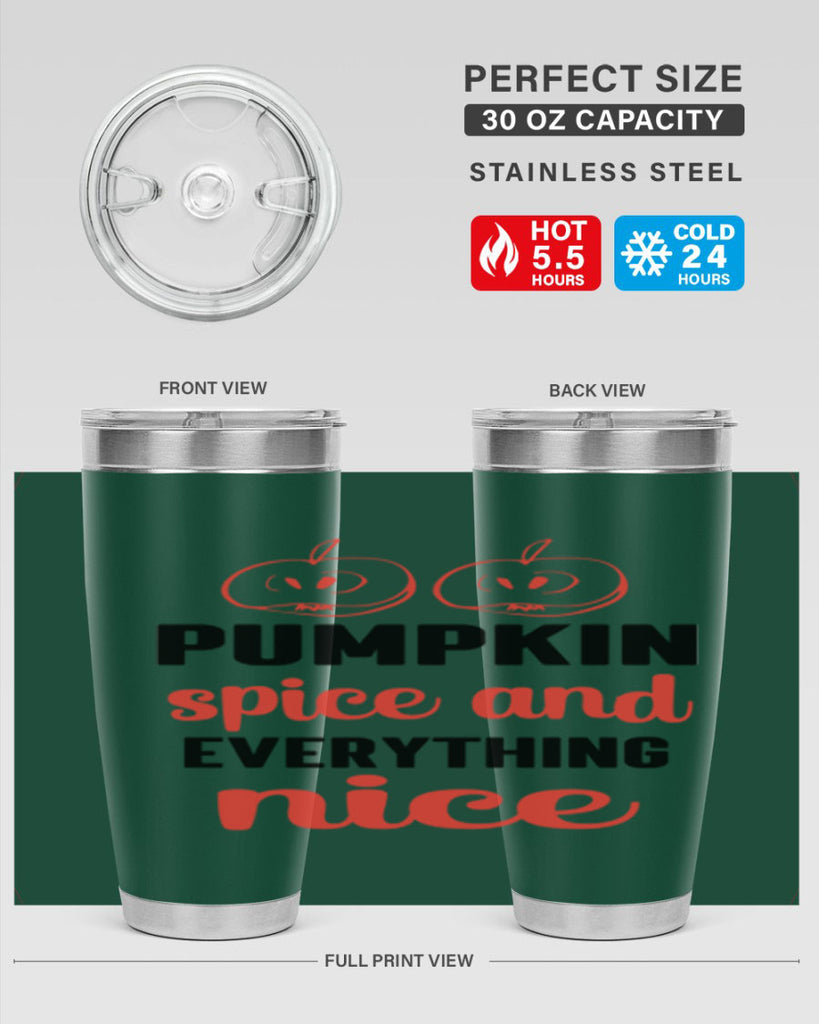 Pumpkin spice and everything nice 537#- fall- Tumbler